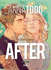 After: the Graphic Novel (Volume One) (After, 1)
