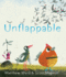 Unflappable