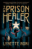 The Prison Healer (the Prison Healer, 1)