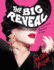 The Big Reveal: an Illustrated Manifesto of Drag