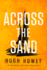 Across the Sand (the Sand Chronicles, 2)