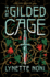 The Gilded Cage (the Prison Healer, 2)