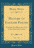 History of English Poetry, Vol 3 of 4 From the Twelfth to the Close of the Sixteenth Century Classic Reprint