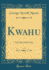 Kwahu the Hopi Indian Boy Classic Reprint