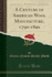 A Century of American Wool Manufacture, 1790-1890 (Classic Reprint)