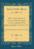 Bulletins, Showing Titles of Books Added to the Library, With Bibliographical Notes, Etc, Vol 3 Numbers 36 to 47, Oct 1875, to Oct 1878 Classic Reprint