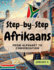 Step-By-Step Afrikaans: From Alphabet to Conversation