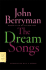 The Dream Songs: Poems (Fsg Classics)