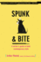 Spunk & Bite: a Writer's Guide to Bold, Contemporary Style