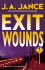 Exit Wounds: a Novel of Suspense