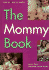 The Mommy Book (World's Family Series)