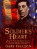 Soldier's Heart: Being the Story of the Enlistment and Due Service of the Boy Charley Goddard in the First Minnesota Volunteers