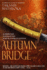 Autumn Bridge: a Novel (Samurai Series)