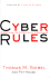 Cyber Rules: Strategies for Excelling at E-Business