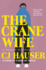 The Crane Wife: a Memoir in Essays