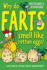 Why Do Farts Smell Like Rotten Eggs? (Mitchell Symons Trivia Books)