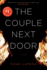The Couple Next Door: a Novel