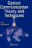 Optical Communication Theory and Techniques