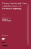 Privacy, Security and Trust Within the Context of Pervasive Computing