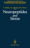 Neuropeptides and Stress: Proceedings of the First Hans Selye Symposium, Held in Montreal in October 1986