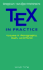 Tex in Practice: Volume II: Paragraphs, Math and Fonts (Monographs in Visual Communication)