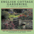 English Cottage Gardening: for American Gardeners, Revised Edition