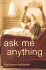 Ask Me Anything: a Novel