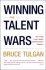 Winning the Talent Wars  How to Build a Lean, Flexible, HighPerformance Workplace