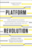 Platform Revolution: How Networked Markets Are Transforming the Economy and How to Make Them Work for You