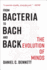 From Bacteria to Bach and Back: the Evolution of Minds Format: Paperback