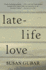 Late-Life Love: a Memoir