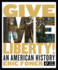 Give Me Liberty! : an American History (Ap® Edition)
