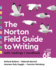 The Norton Field Guide to Writing With Readings and Handbook; 9780393884265; 0393884260