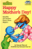 Happy Mother's Day! (Sesame Street/Step Into Reading, Step 1 Book: Preschool-Grade 1)