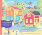 Everybody Cooks Rice: Houghton Mifflin Invitations to Literature (Invitations to Lit 1996)