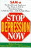 Stop Depression Now