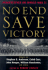 No End Save Victory: Perspectives on World War II