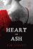 Heart of Ash (a Blood and Salt Novel)