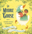 La Madre Goose: Nursery Rhymes for Los Nios