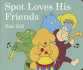 Spot Loves His Friends