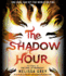 The Shadow Hour (the Girl at Midnight)