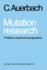 Mutation Research: Problems, Results and Perspectives