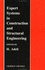 Expert Systems in Construction and Structural Engineering