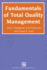 Fundamentals of Total Quality Management: Process Analysis and Improvement