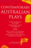 Contemporary Australian Plays: Hotel Sorrento; Dead White Males; Two; the 7 Stages of Grieving; the Popular Mechanicals