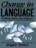 Change in Language: Whitney, Breal and Wegener (Routledge History of Linguistic Thought Series)