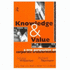 Knowledge and Value: a New Perspective on Corporate Transformation