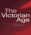 The Victorian Age: an Anthology of Sources and Documents