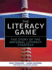 The Literacy Game the Story of the National Literacy Strategy