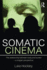 Somatic Cinema: the Relationship Between Body and Screen-a Jungian Perspective